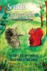 Sophie & The Forest Bullies: Trouble in Sunshine Forest: 2