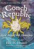 Conch Republic Island Stepping with Hemingway: Island Stepping with Hemingway: 1