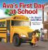Ava's First Day at School