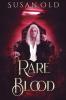 Rare Blood: The Miranda Chronicles: Book I: 1
