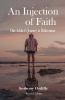 An Injection of Faith