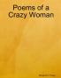 Poems of a Crazy Woman