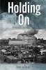 Holding On: Stories of Furnass: 5 (The Books of Furnass)