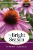 The Bright Season