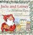 Lulu and Lainey ... a Christmas Yarn: 2