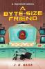 A Byte-Sized Friend: 1 (Hackers)