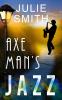 Axeman's Jazz: 2 (The Skip Langdon)