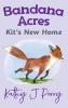 Kit's New Home
