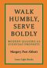 Walk Humbly Serve Boldly