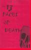 The 13 Faces Of Death