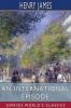 An International Episode (Esprios Classics)