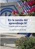 En la senda del aprendizaje IV