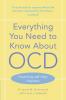 Everything You Need to Know About OCD