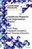 Health Care Research and Organization Theory
