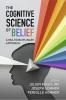 The Cognitive Science of Belief