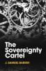 The Sovereignty Cartel