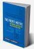 The Profit Motive