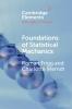 Foundations of Statistical Mechanics