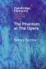 The Phantom at The Opera