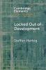 Locked Out of Development