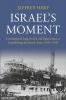 Israel's Moment