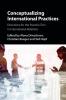 Conceptualizing International Practices