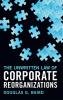 The Unwritten Law of Corporate Reorganizations