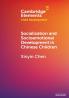 Socialization and Socioemotional Development in Chinese Children