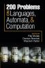 200 Problems on Languages Automata and Computation