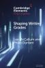 Shaping Writing Grades