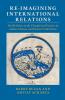 Re-imagining International Relations