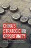 China's Strategic Opportunity