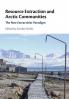Resource Extraction and Arctic Communities