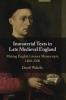 Immaterial Texts in Late Medieval England