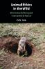 Animal Ethics in the Wild