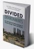 Divided Environments