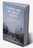 Clean Air at What Cost?