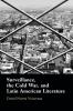 Surveillance the Cold War and Latin American Literature