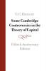 Some Cambridge Controversies in the Theory of Capital
