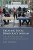 Creating Local Democracy in Iran