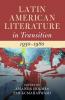 Latin American Literature in Transition 1930-1980