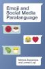 Emoji and Social Media Paralanguage