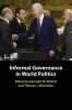 Informal Governance in World Politics