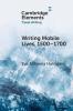 Writing Mobile Lives 1500-1700