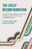 The Great Reconfiguration