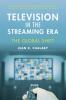 Television in the Streaming Era