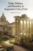 Pride Politics and Humility in Augustine's City of God