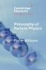 Philosophy of Particle Physics