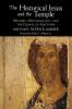 The Historical Jesus and the Temple