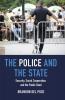 The Police and the State
